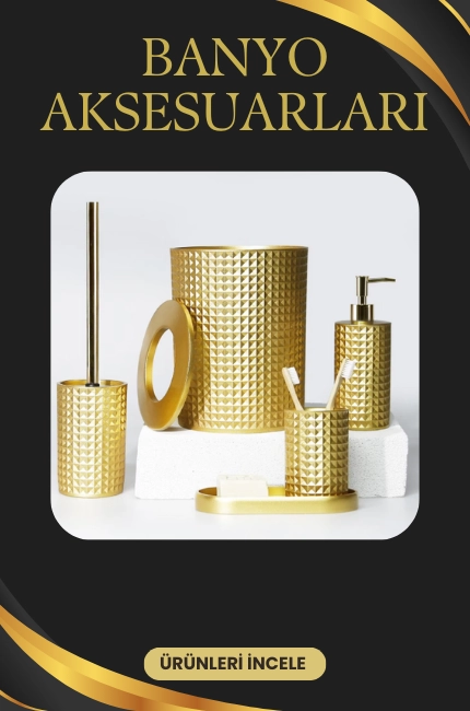 banyo aksesuarları